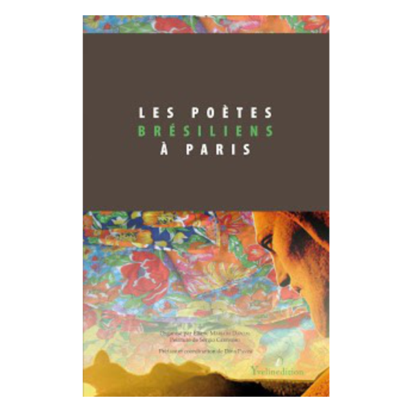 LES POÈTES BRESILIENS A PARIS ORGANISE